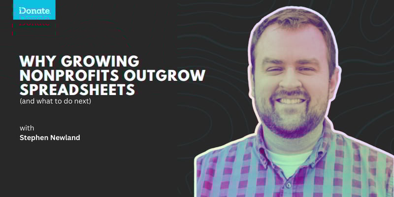 Why Growing Nonprofits Outgrow Spreadsheets (And What to Do Next)